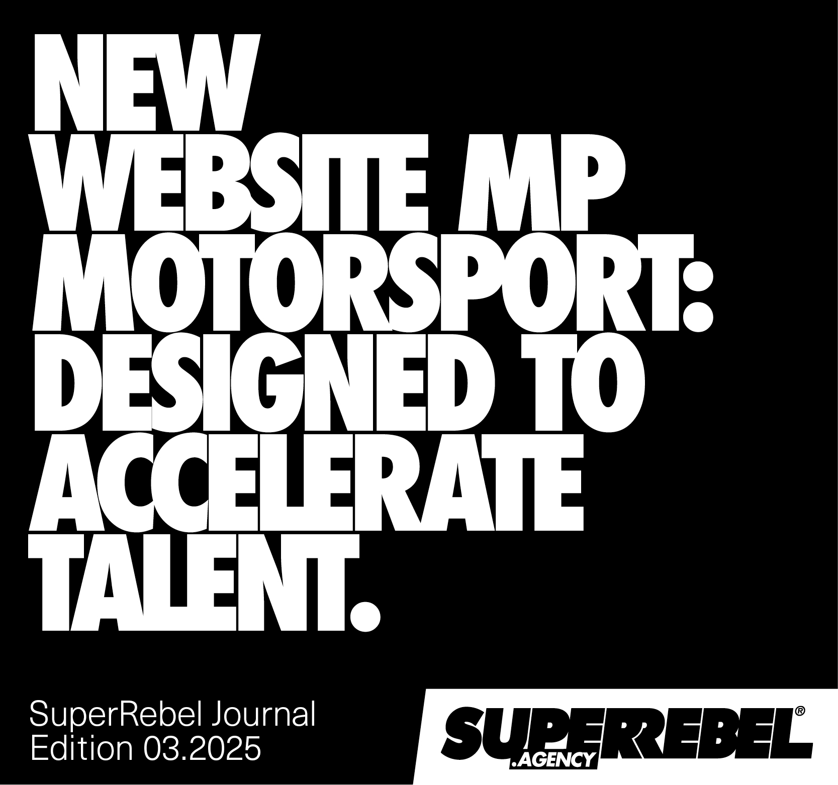 SuperRebel.Agency proudly launches the brand-new website for MP Motorsport.