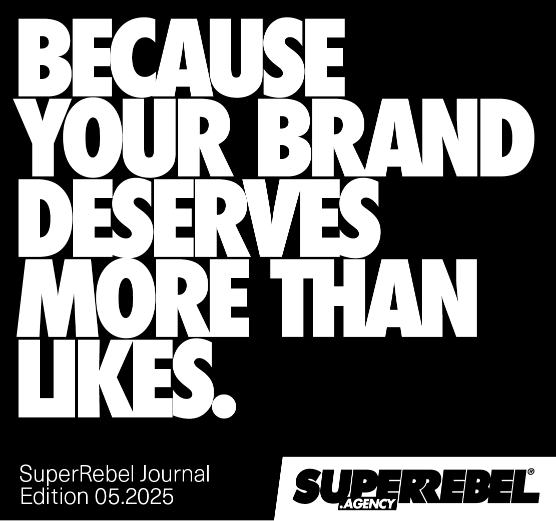 BECAUSE YOUR BRAND DESERVES MORE THAN LIKES.